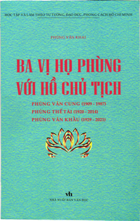 Ba vị họ Phùng với Hồ Chủ Tịch