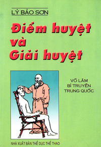Điểm huyệt và giải huyệt