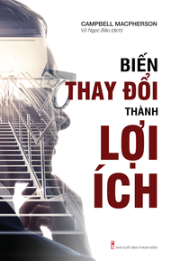 biến thay đổi thành lợi ích