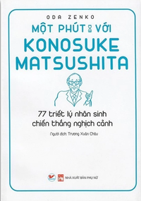 Một phút với Konosuke Matsushita