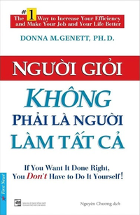 Người giỏi không phải người làm tất cả