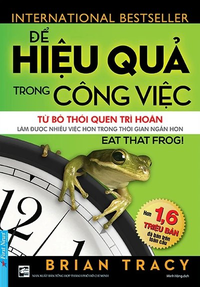 Để hiệu quả trong công việc