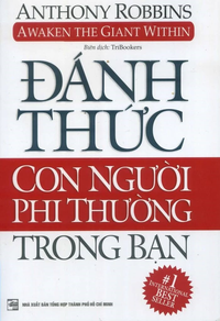 Đánh thức con người phi thường trong bạn