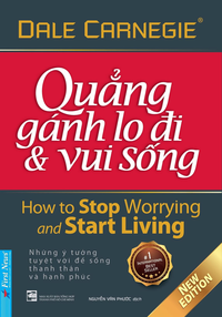 Quẳng gánh lo đi và vui sống