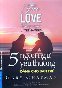 5 Ngôn Ngữ Yêu Thương - Dành Cho Bạn Trẻ