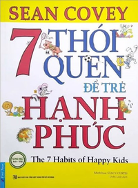 7 Thói Quen Để Trẻ Hạnh Phúc