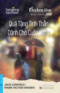 Quà tặng tinh thần dành cho cuộc sống