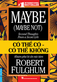 Có thể có - có thể không