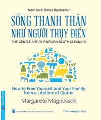Sống thanh thản như người Thụy Điển