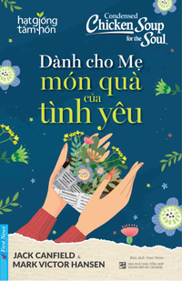 Dành cho Mẹ món quà của tình yêu