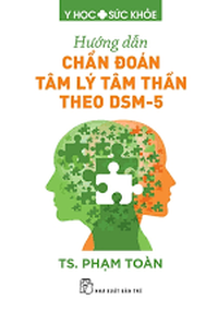 Hướng dẫn chẩn đoán tâm lý tâm thần theo DSM-5