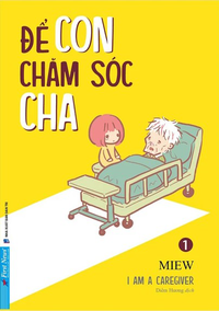 Để con chăm sóc cha