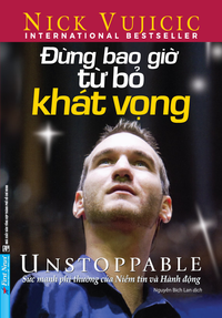 Đừng bao giờ từ bỏ khát vọng