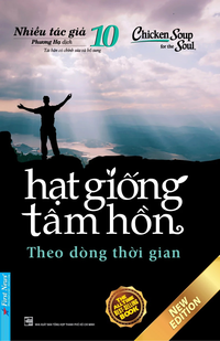 Hạt Giống Tâm Hồn - Tập 10 - Theo Dòng Thời Gian