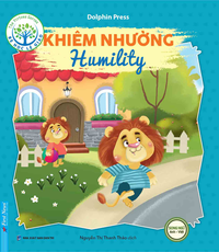 Bé học lễ giáo - Khiêm nhường (Song ngữ)