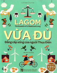 Vừa đủ - Đẳng cấp sống của người Thụy Điển