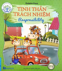 Bé học lễ giáo - Tinh thần, trách nhiệm (Song ngữ)