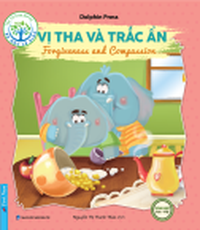 Bé học lễ giáo - Vị tha và trắc ẩn (Song ngữ)