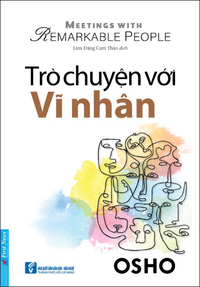 Trò Chuyện Với Vĩ Nhân