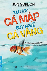 Tư duy cá mập, suy nghĩ cá vàng