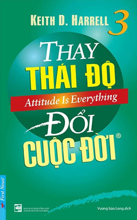 Thay thái độ đổi cuộc đời 3