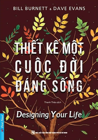 Thiết kế một cuộc đời đáng sống