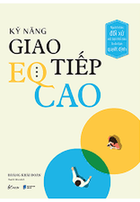 Kỹ năng giao tiếp EQ cao