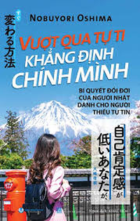 Vượt qua tự ti khẳng định chính mình