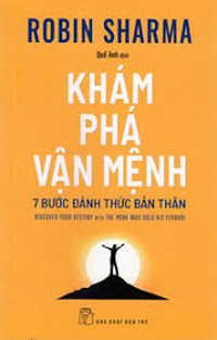 Khám phá vận mệnh - 7 bước đánh thức bản thân