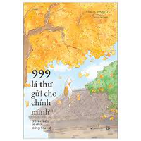 999 lá thư gửi cho chính mình 