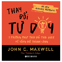 Bộ sách Maxwell Moments - Thay đổi tư duy 
