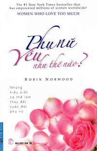 Phụ nữ yêu như thế nào?