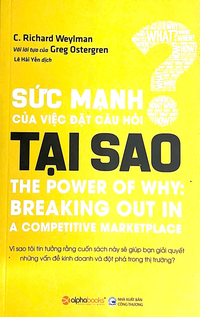 Sức mạnh của việc đặt câu hỏi tại sao