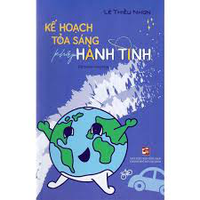 Kế hoạch tỏa sáng khắp hành tinh