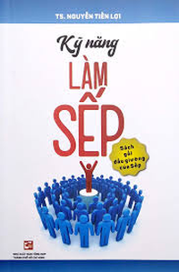 Kỹ năng làm sếp