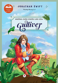 Những cuộc phiêu lưu của Gulliver - Danh tác trong nhà trường
