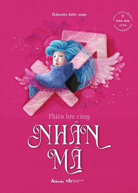 12 mảnh ghép vũ trụ - Phiêu lưu cùng Nhân Mã