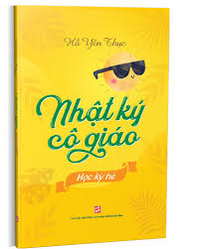 Nhật ký cô giáo - Học kỳ hè