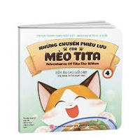 Những chuyến phiêu lưu của mèo TiTa T4- Bữa ăn sau giờ chơi (Song Ngữ)