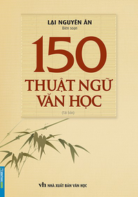 150 thuật ngữ Văn học