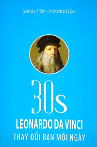 30s Leonardo Da Vinci - Thay đổi bạn mỗi ngày 