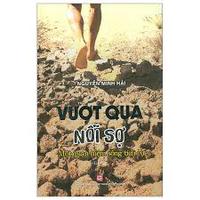 Vượt qua nỗi sợ