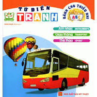 Sách - Tđ Tranh Dành Cho Thiếu Nhi - Giao Thông, Thể Thao, Âm Nhạc 
