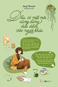 Dẫu có mệt mỏi cũng đừng dựa dẫm vào người khác