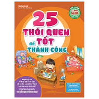 Sách - Rèn Luyện Kỹ Năng Sống - 25 Thói Quen Tốt Để Thành Công 