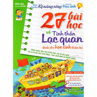 Sách - Rèn Luyện Kỹ Năng Sống - 27 Bài Học Về Tinh Thần Lạc Quan 