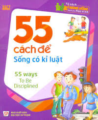 Sách - Tsknsdchs - 55 Cách Để Sống Có Kỉ Luật 