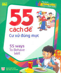 Sách - Tsknsdchs - 55 Cách Để Cư Xử Đúng Mực 