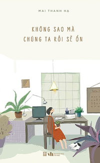 Không sao mà chúng ta rồi sẽ ổn
