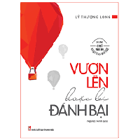 Sách - Vươn Lên Hoặc Bị Đánh Bại 